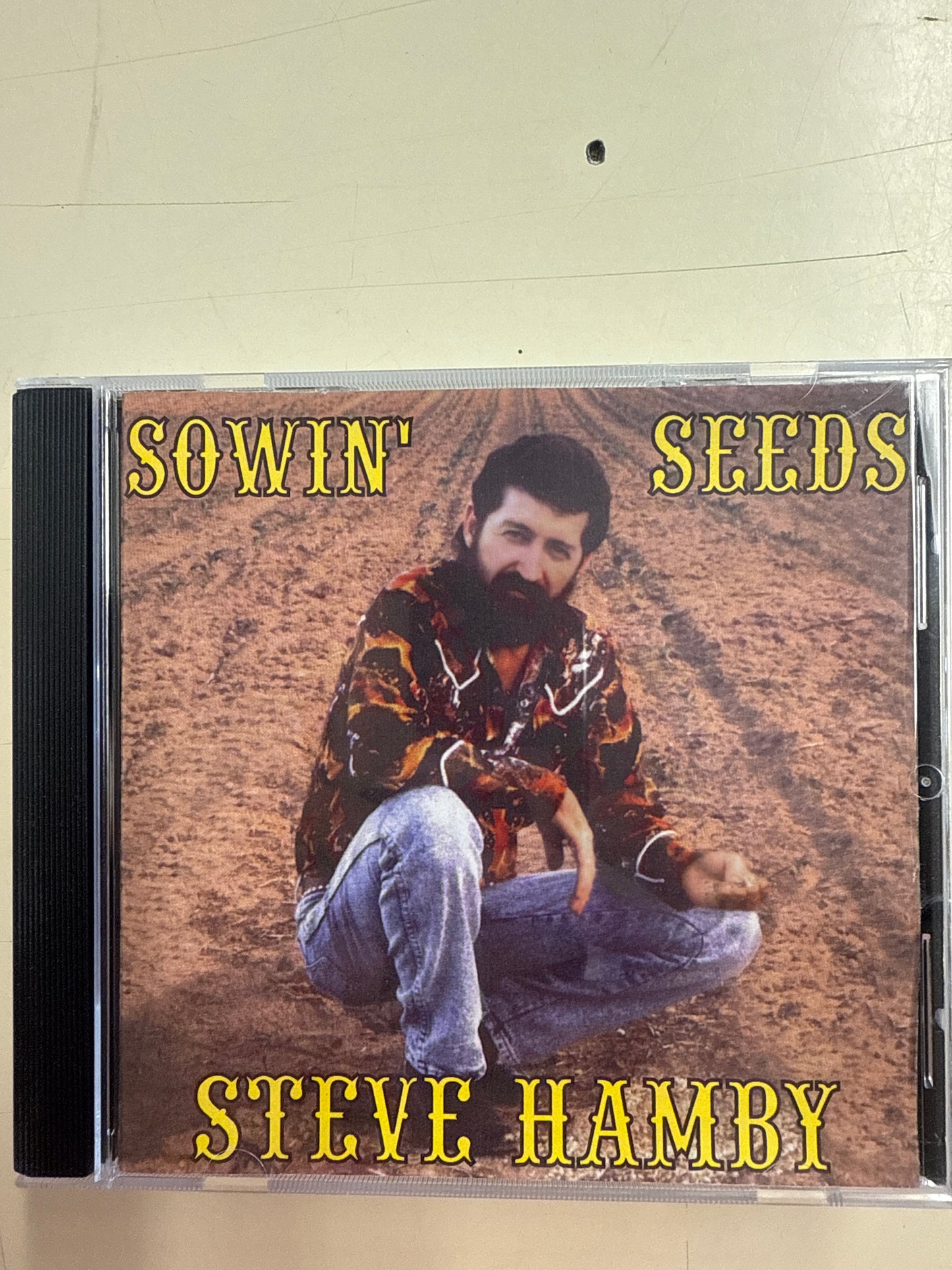 Sowing’ Seeds Steve Hamby